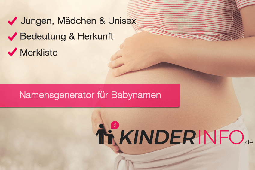 ᐅ Namensgenerator Jetzt Einfach Euren Passenden Babynamen Finden